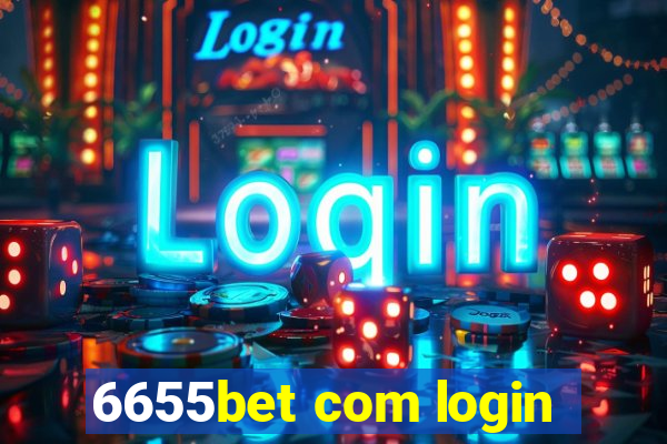 6655bet com login